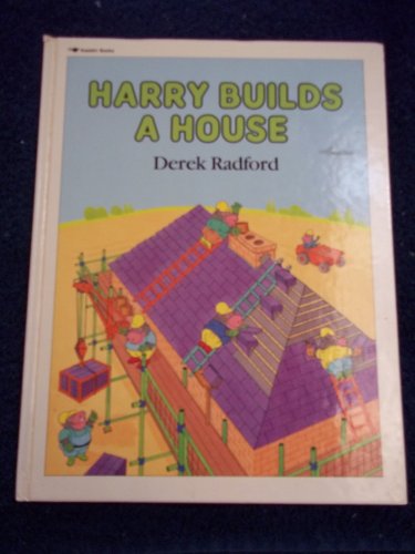 Stock image for Harry Builds a House for sale by The Book Spot