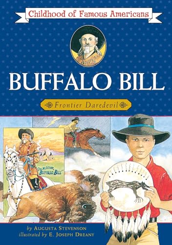 9780689714795: Buffalo Bill: Frontier Daredevil (Childhood of Famous Americans)