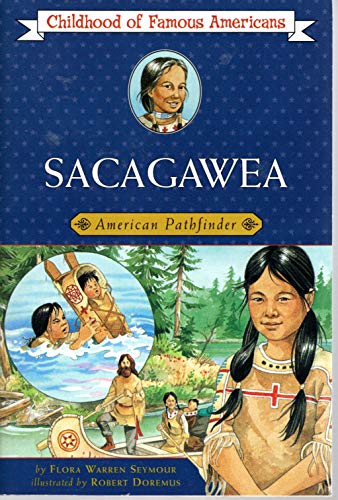 Beispielbild fr Sacagawea: American Pathfinder (Childhood Of Famous Americans) zum Verkauf von Orion Tech