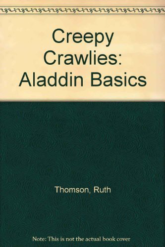 9780689714894: Creepy Crawlies: Aladdin Basics