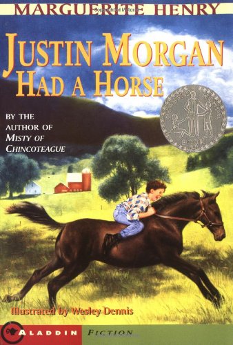 9780689715341: Justin Morgan Had a Horse