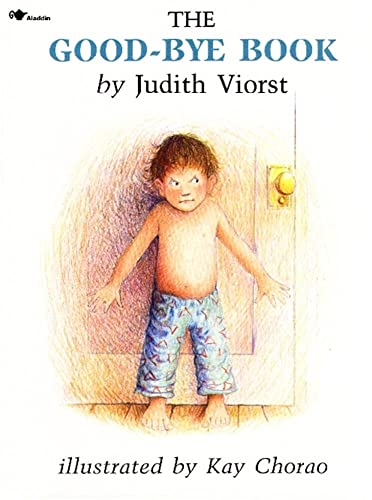 The Good-bye Book (9780689715815) by Viorst, Judith