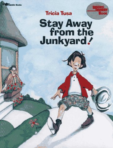 Stock image for Stay Away from the Junkyard! for sale by Better World Books