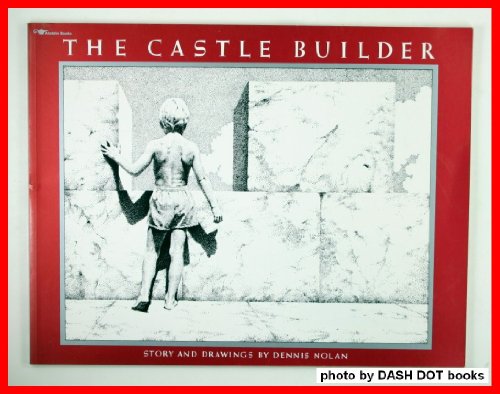 The Castle Builder (9780689717031) by Nolan, Dennis