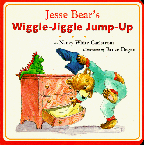 Jesse Bear's Wiggle-Jiggle Jump-up (Jesse Bear Board Books) (9780689717178) by Carlstrom, Nancy White