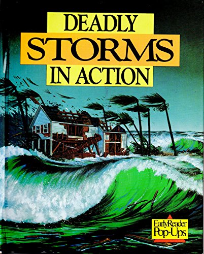 Stock image for Deadly Storms in Action: Early Reader Pop-Up book for sale by Alf Books