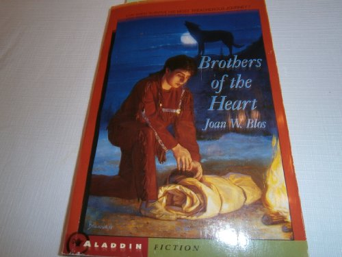 Beispielbild fr Brothers Of The Heart: A Story Of The Old Northwest 18371838 zum Verkauf von Jenson Books Inc