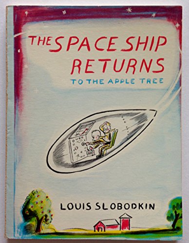 Beispielbild fr The Space Ship Returns to the Apple Tree: The Amazing Space Ship Adventures zum Verkauf von ThriftBooks-Atlanta