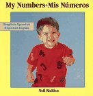 9780689717703: My Numbers/Mis Numeros/Board Book