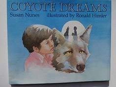 9780689718045: Coyote Dreams