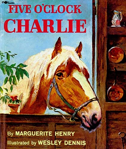Five o'clock Charlie (9780689718717) by Henry, Marguerite