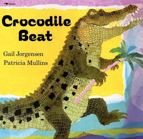 9780689718816: Crocodile Beat