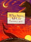 Imagen de archivo de When Stories Fell Like Shooting Stars a la venta por Books-FYI, Inc.