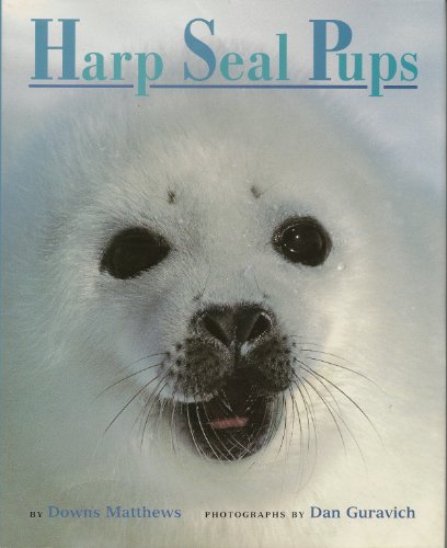 Beispielbild fr Harp Seal Pups zum Verkauf von SecondSale