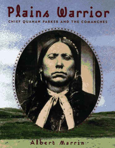9780689800818: Plains Warrior: Chief Quanah Parker and the Comanches