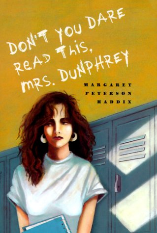 9780689800979: Don't You Dare Read This, Mrs. Dunphrey