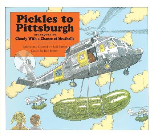 9780689801044: Pickles to Pittsburgh: The Sequel to Cloudy With a Chance of Meatballs