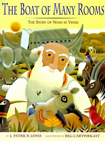 Beispielbild fr The Boat of Many Rooms: The Story of Noah in Verse zum Verkauf von Wonder Book