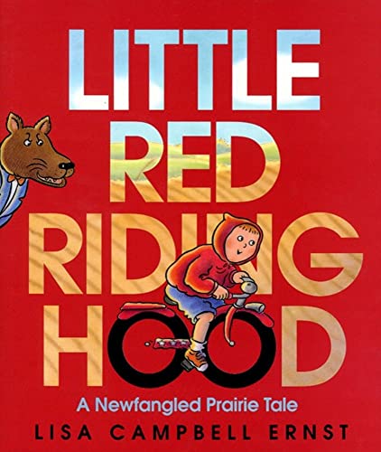 Beispielbild fr Little Red Riding Hood: A Newfangled Prairie Tale zum Verkauf von WorldofBooks