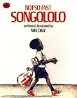 Stock image for Not So Fast, Songololo for sale by ThriftBooks-Reno