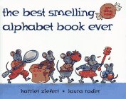 9780689801600: The Best-smelling Alphabet Book Ever/Nine Scents Inside