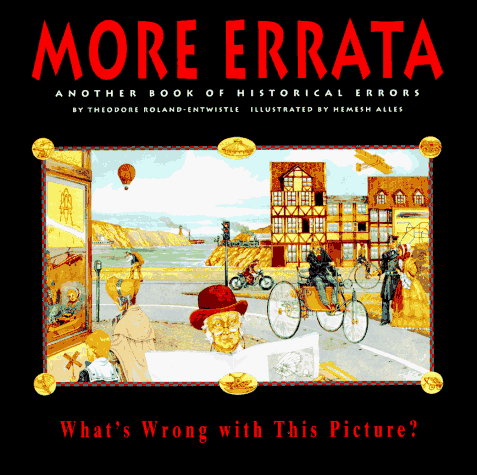 Stock image for More Errata: Another Book of Historical Errors for sale by ThriftBooks-Atlanta