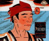 Stock image for Peachboy A Japanese Folktale for sale by Nilbog Books