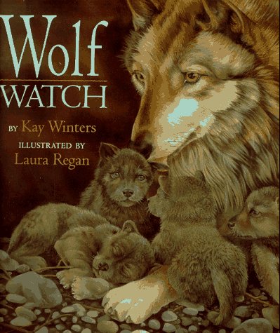 Wolf Watch - Kay Winters