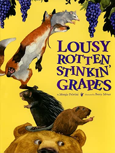 Imagen de archivo de Lousy Rotten Stinkin' Grapes a la venta por SecondSale