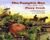 Stock image for The Pumpkin Man from Piney Creek for sale by ThriftBooks-Dallas