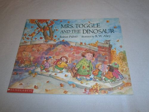 9780689803413: MRS. TOGGLE AND THE DINOSAUR (Aladdin Picture Books)