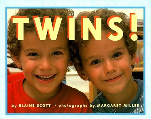 Twins! (9780689803475) by Scott, Elaine