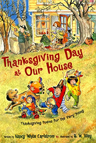 Beispielbild fr Thanksgiving Day at Our House : Thanksgiving Poems for the Very Young zum Verkauf von Better World Books: West