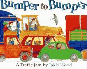 Stock image for Bumper to Bumper : A Traffic Jam for sale by Better World Books