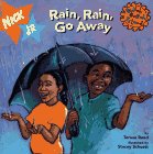 Stock image for Rain, Rain, Go Away for sale by BookHolders