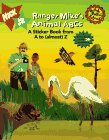 Ranger Mike'S Animal Abc'S Gullah Gullah Island Sticker Book#1: A Sticker Book From A To Almost Z (9780689804229) by Daise, Natalie E.; Walker, Mike