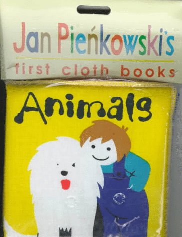 Animals (Jan Pienkowski's First Cloth Books) (9780689804342) by Pienkowski, Jan