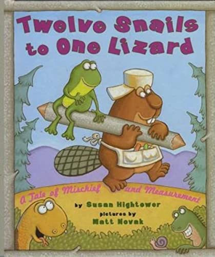 Stock image for Twelve Snails to One Lizard: A Tale of Mischief and Measurement for sale by Your Online Bookstore