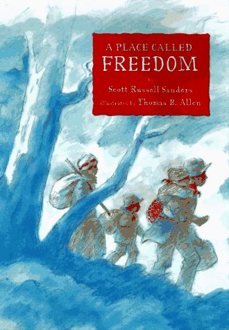 Stock image for A Place Called Freedom for sale by Better World Books