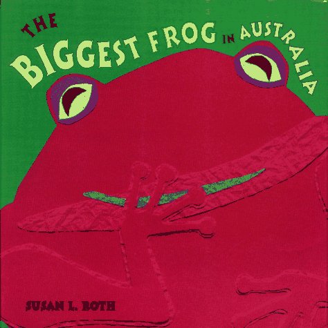 9780689804908: The Biggest Frog in Australia