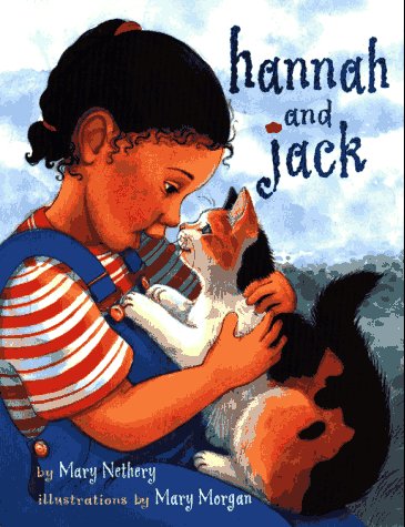 Hannah and Jack (9780689805332) by Nethery, Mary