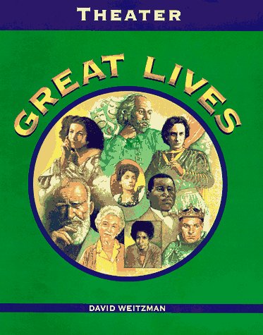 Imagen de archivo de Great Lives : Theater a la venta por Better World Books
