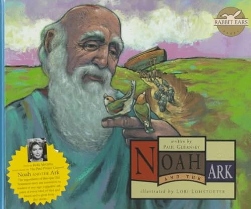 Noah and the Ark (Rabbit Ears Books) (9780689806070) by Guernsey, Paul