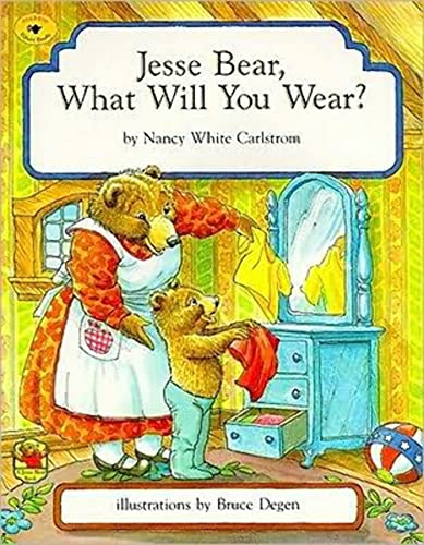 Stock image for Jesse Bear, What Will You Wear? for sale by Alf Books