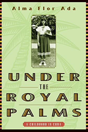 Beispielbild fr Under the Royal Palms : A Childhood in Cuba zum Verkauf von Better World Books