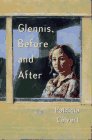 Beispielbild fr Glennis, Before and After zum Verkauf von Powell's Bookstores Chicago, ABAA