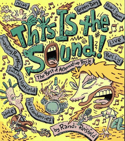 Beispielbild fr This Is the Sound: The Best of Alternative Rock zum Verkauf von Robinson Street Books, IOBA