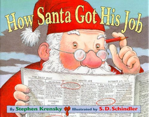 Stock image for How Santa Got His Job for sale by Alf Books