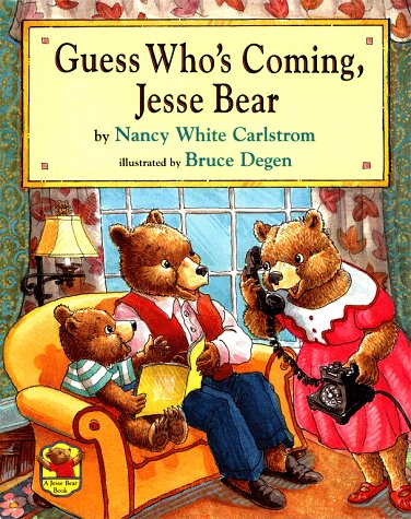 Stock image for Guess Who's Coming, Jesse Bear for sale by Better World Books: West