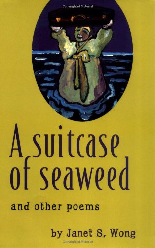 Stock image for A Suitcase of Seaweed and Other Poems (Signed) for sale by KULTURAs books